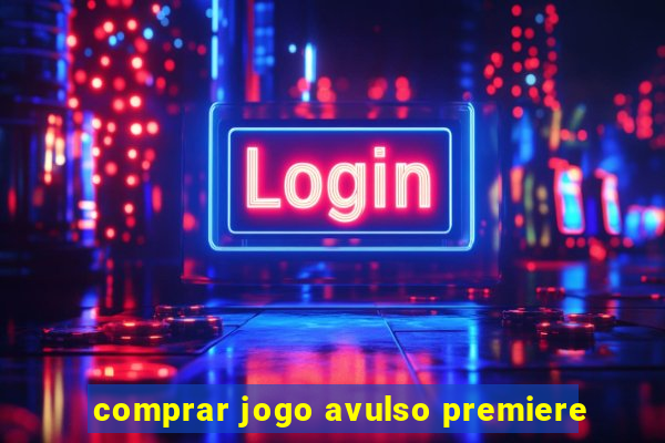 comprar jogo avulso premiere